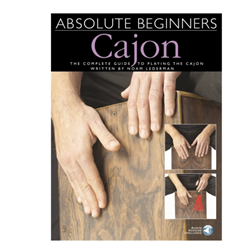 Hal Leonard 14042869 Absolute Beginners – Cajon
The Complete Guide to Playing the Cajon