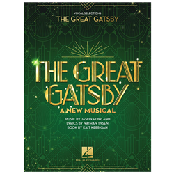 Hal Leonard 1977164 The Great Gatsby A New Musical Vcal