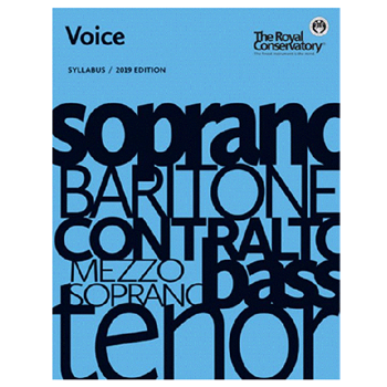 The Royal Conservatory S48 Voice Syllabus 2019 Edition