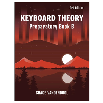 The Royal Conservatory 6O743116 Keyboard Theory Vandendool Prep B 3rd Ed