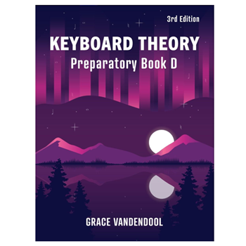 The Royal Conservatory 6O743130 Keyboard Theory Vandendool Prep D 3rd Ed.