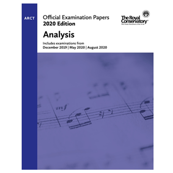 The Royal Conservatory EX2012 2020 RCM Arct Analysis Exam Papers
