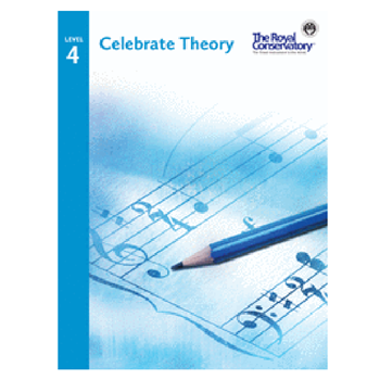 The Royal Conservatory TCT04 Celebrate Theory 4