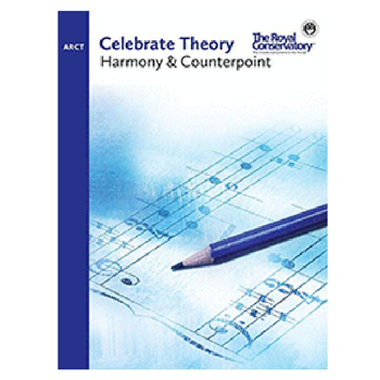 The Royal Conservatory THR11 Celebrate Theory Harmony & Counterpoint ARCT