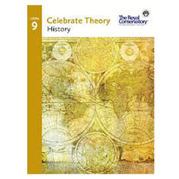 The Royal Conservatory THS09 Celebrate Theory History 9