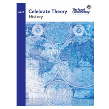 The Royal Conservatory THS11 Celebrate Theory History ARCT
