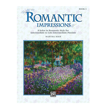 Alfred 16872 Romantic Impressions 3 - 8 Solos in Romantic Style for Intermediate to L:ate Intermediate Pianists - Mier
