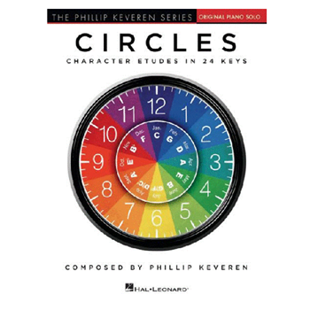 Hal Leonard HL301857 Circles Character Etudes In 24 Keys Phillip Keveren Series - PS
