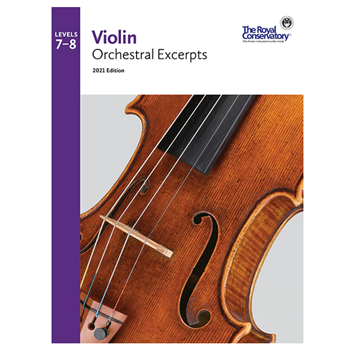 The Royal Conservatory VLE01 Violin Orchestral Excerpts Level 7- 8
