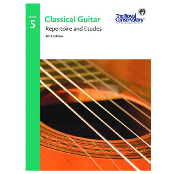 The Royal Conservatory G5R05 Classical Guitar Repertoire And Etudes 5