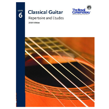 The Royal Conservatory G5R06 Classical Guitar Repertoire And Etudes 6