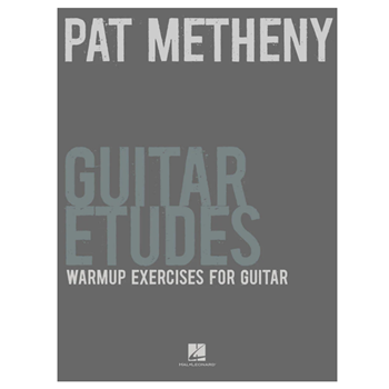 Hal Leonard HL696587 Guitar Etudes Warmup Exercises For Guitar - Metheny