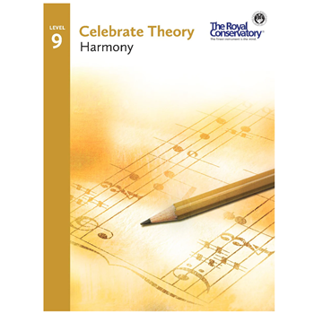 The Royal Conservatory THR09 RCM Celebrate Theory 9 Harmony