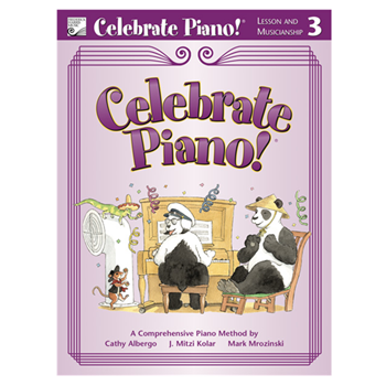 Stipes Publishing FHM1300 Celebrate Piano! Lesson and Musicianship 3