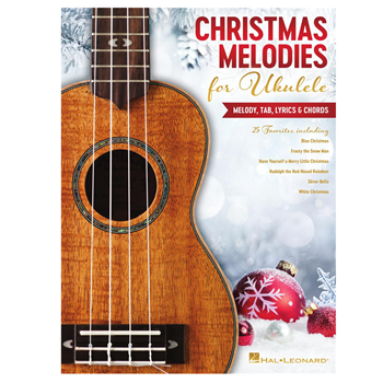 Hal Leonard 294855 Christmas Melodies for Ukulele TAB
